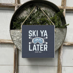 Rustic Marlin Ski Ya Later Square Twine Sign