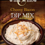 Wind & Willow Dip Mix Cheesy Bacon