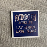 Paint the Town - Foxborough 50 Yard Line Lat/Long Coaster